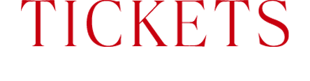 TICKET チケット情報